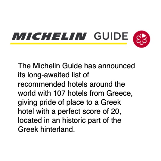 “The Michelin Guide has announced its long-awaited list of recommended hotels around the world with 107 hotels from Greece, giving pride of place to a Greek hotel with a perfect score of 20, located in an historic part of the Greek hinterland.Read More